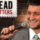 Illustration for article titled Dead Letters: We Are Not Here To Tell Tebow Jokes